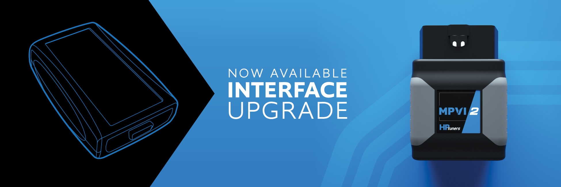 
Interface Upgrade Now Available